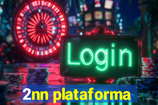 2nn plataforma